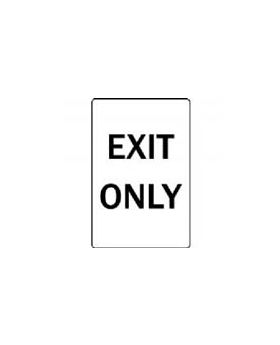 EXIT ONLY SIGN 219TMC