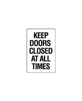 KEEP DOORS CLOSED AT ALL TIMES SIGN 92MC