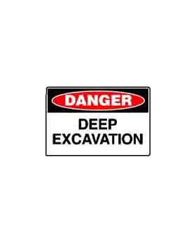 DANGER DEEP EXCAVATION SIGN 150DF