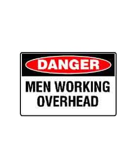 DANGER MEN WORKING OVERHEAD SIGN 61DMC