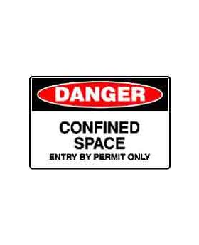 DANGER CONFINED SPACE ENTRY BY PERMIT ONLY SIGN 96DMC