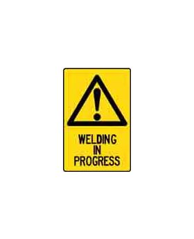 WELDING IN PROGRESS SIGN 403WP