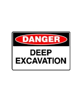 DEEP EXCAVATION SIGN 150DF