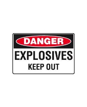 EXPLOSIVES KEEP OUT SIGN 21DP