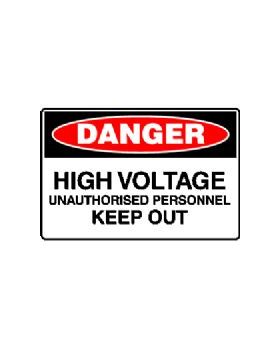HIGH VOLTAGE UNAUTHORISED PERSONNEL KEEP OUT SIGN 157DSAV