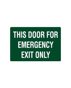 THIS DOOR FOR EMERGENCY EXIT ONLY SIGN 162EP
