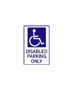 DISABLED PARKING ONLY SIGN 19MC