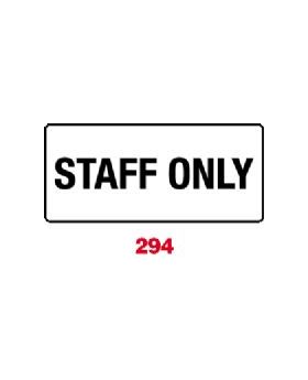 STAFF ONLY SIGN 294SAV