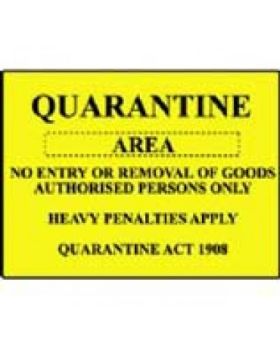QUARANTINE 'FUMIGATION AREA'  SIGN 389MC