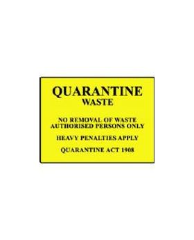 QUARANTINE WASTE SIGN 390MC